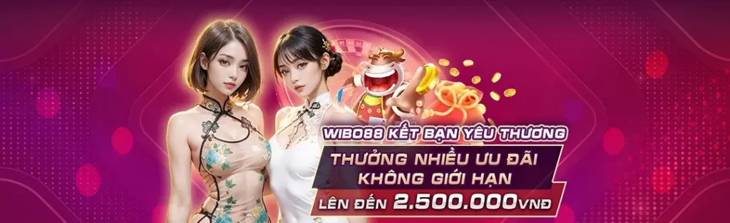 Wibo88 - Kết bạn yêu thương